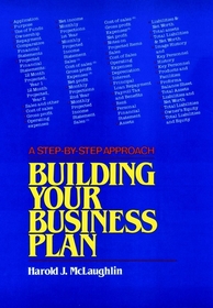 Building Your Business Plan: A Step-By-Step Approach