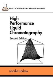 High Performance Liquid Chromatography 2e