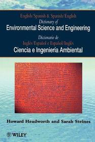 English/Spanish & Spanish/English Dictionary On Environmental Science & Engineering (Paper only): English?Spanish/Spanish?English