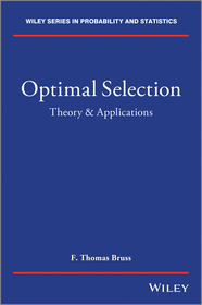 Optimal Selection Problems: Theory and Applications