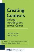 Creating Contexts ? Writing Introductions across Genres: Writing Introductions Across Genres, Volume 3 (English in Today's Research World) Creating Contexts ? Writing Introductions across Genres: Writing Introductions Across Genres, Volume 3 (English in Today's Research World)