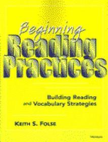 Beginning Reading Practices – Building Reading and Vocabulary Strategies: Building Reading and Vocabulary Strategies