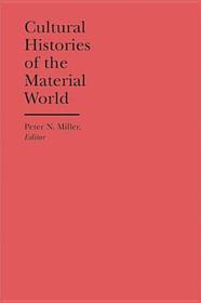 Cultural Histories of the Material World
