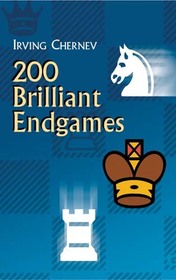 200 Brilliant Endgames 200 Brilliant Endgames