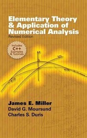 Elementary Theory and Application of Numerical Analysis: Revised Edition