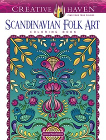 Creative Haven Scandinavian Folk Art Coloring Book Creative Haven Scandinavian Folk Art Coloring Book