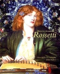 Dante Gabriel Rossetti: Catalogue of the exhibition at the Walker Gallery in Liverpool, 2003/4 and Van Gogh Museum, Amsterdam, 2004