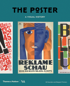 The Poster: A Visual History The Poster: A Visual History