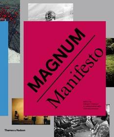 Magnum Manifesto Magnum Manifesto