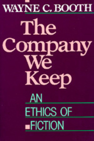 The Company We Keep: An Ethics of Fiction