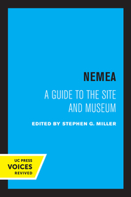 Nemea – A Guide to the Site and Museum