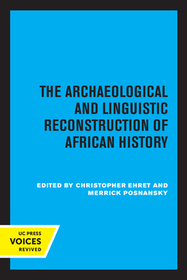 The Archaeological and Linguistic Reconstruction of African History