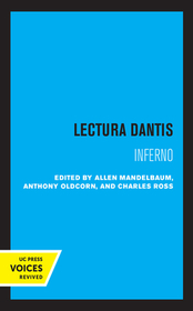 Inferno ? Lectura Dantis Inferno ? Lectura Dantis