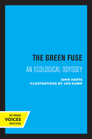 The Green Fuse ? An Ecological Odyssey The Green Fuse ? An Ecological Odyssey
