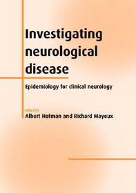 Investigating Neurological Disease: Epidemiology for Clinical Neurology