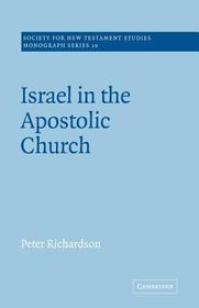 Israel in the Apostolic Church Israel in the Apostolic Church