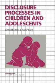 Disclosure Processes in Children and Adolescents