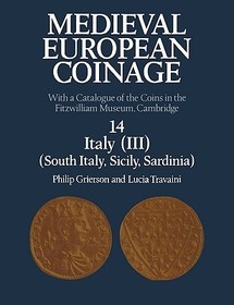 Medieval European Coinage: Volume 1, The Early Middle Ages (5th-10th Centuries)