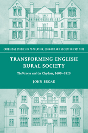Transforming English Rural Society: The Verneys and the Claydons, 1600-1820