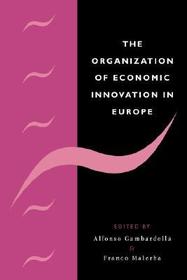 The Organization of Economic Innovation in Europe