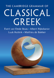 The Cambridge Grammar of Classical Greek The Cambridge Grammar of Classical Greek