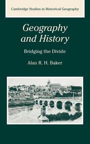 Geography and History: Bridging the Divide