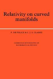 Relativity on Curved Manifolds