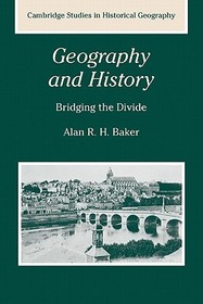 Geography and History: Bridging the Divide