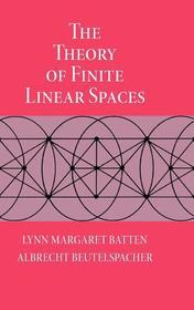The Theory of Finite Linear Spaces: Combinatorics of Points and Lines