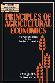 Principles of Agricultural Economics: Markets and Prices in Less Developed Countries