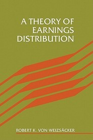 A Theory of Earnings Distribution