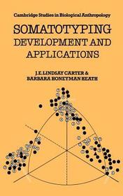 Somatotyping: Development and Applications