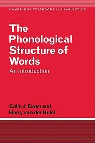 The Phonological Structure of Words: An Introduction