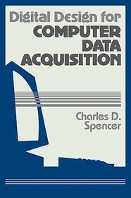 Digital Design for Computer Data Acquisition