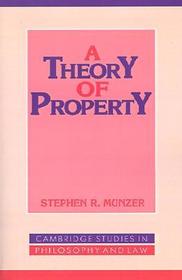 A Theory of Property