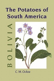 The Potatoes of South America: Bolivia