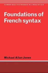 Foundations of French Syntax
