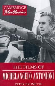 The Films of Michelangelo Antonioni
