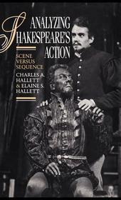 Analyzing Shakespeare's Action: Scene versus Sequence