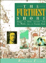 The Furthest Shore: Images of Terra Australis from the Middle Ages to Captain Cook