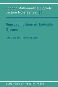 Representations of Solvable Groups