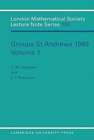Groups St Andrews 1989: Volume 1