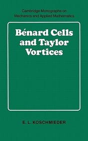 Bénard Cells and Taylor Vortices