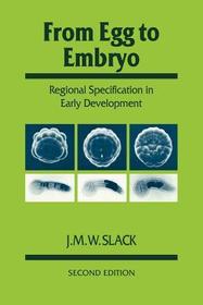 From Egg to Embryo: Regional Specification in Early Development