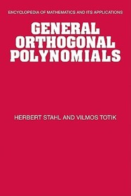 General Orthogonal Polynomials General Orthogonal Polynomials