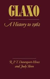 Glaxo: A History to 1962