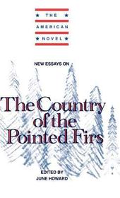 New Essays on The Country of the Pointed Firs