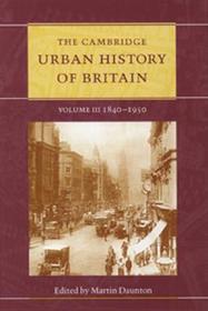 The Cambridge Urban History of Britain