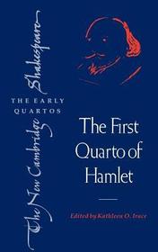 The First Quarto of Hamlet