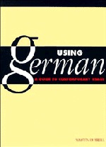 Using German: A Guide to Contemporary Usage